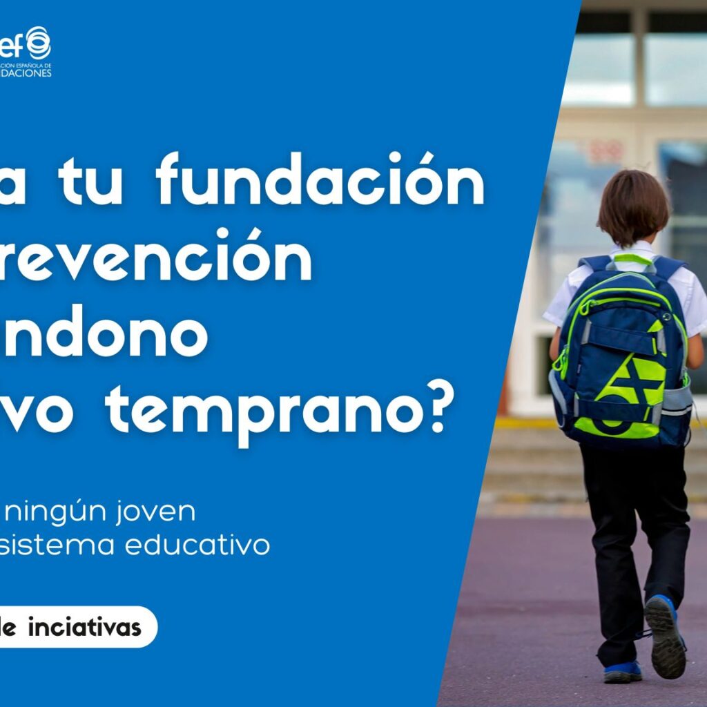 Ayúdanos a visibilizar iniciativas frente al abandono educativo temprano