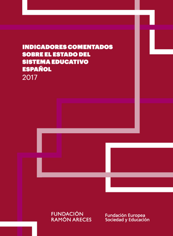 Indicadores comentados sobre el estado del sistema educativo español 2017
