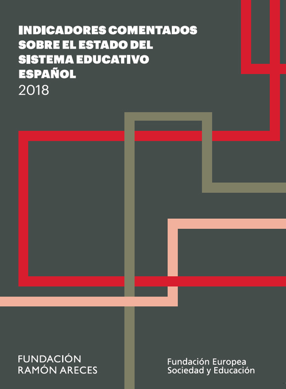 Indicadores comentados sobre el estado del sistema educativo español 2018
