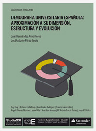 CT#9. Demografía universitaria española:aproximación a su dimensión, estructura y evolución