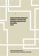 Indicadores básicos sobre el estado del sistema educativo español