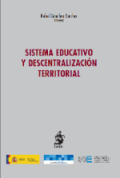 Edición del libro: “Sistema educativo y descentralización territorial»